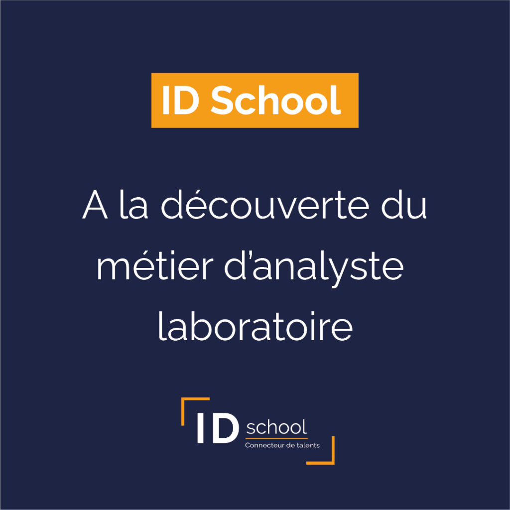 Découverte du métier d'analyste laboratoire